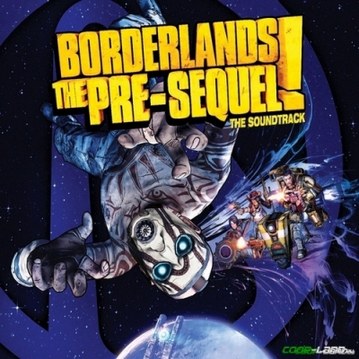 Музыка из Borderlands: The Pre-Sequel (Original Soundtrack)