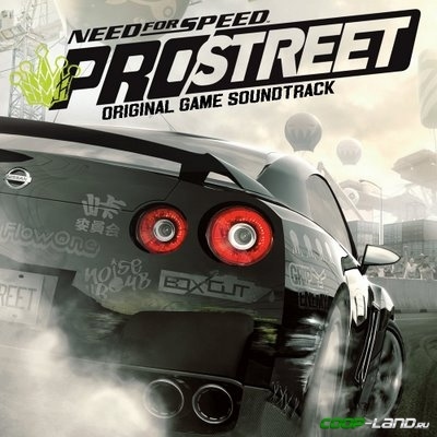 Музыка из Need for Speed: Pro Street (Original Full Soundtrack)