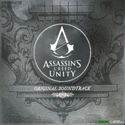 Музыка из Assassin's Creed Unity (Original + Complete Game Soundtrack)