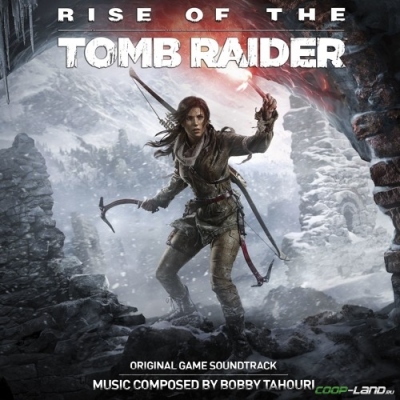 Музыка из Rise of the Tomb Raider (Original Soundtrack)