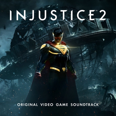   Injustice 2 (Original Video Game Soundtrack)