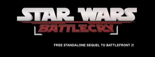   Battlefront  CryEngine 3 - Star Wars: BattleCry