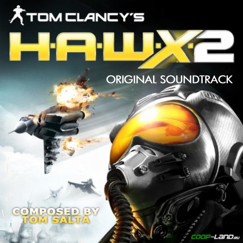 Музыка из Tom Clancy's H.A.W.X. 2 (Original Game Soundtrack) Музыка из Tom Clancy's H.A.W.X. 2 (Original Game Soundtrack)