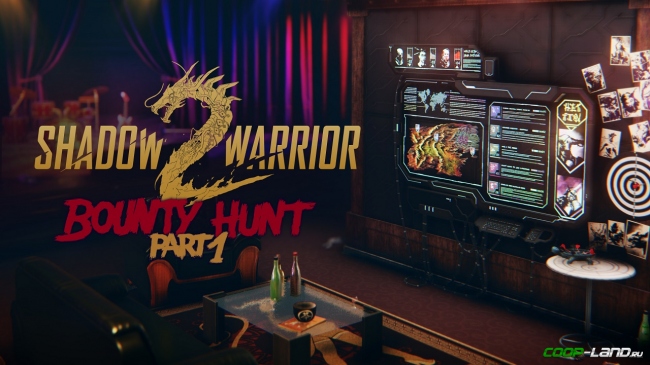 Bounty Hunt DLC Part 1 � ����� ���������� ���������� Shadow Warrior 2
