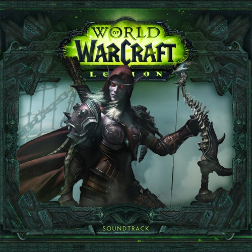 Музыка из World of Warcraft: Legion (Original Game Soundtrack) Музыка из World of Warcraft: Legion (Original Game Soundtrack)