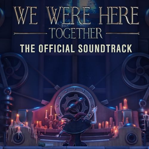 Музыка из We Were Here Together (Original Game Soundtrack) Музыка из We Were Here Together (Original Game Soundtrack)