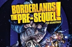 Музыка из Borderlands: The Pre-Sequel (Original Soundtrack)