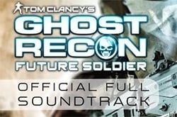 Музыка из Tom Clancy's Ghost Recon: Future Soldier (Original Game Soundtrack)