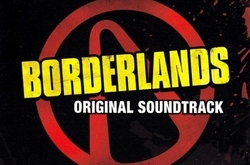 Музыка из Borderlands (Original Soundtrack)