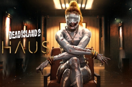 Авторы Dead Island 2 объявили дату релиза первого сюжетного дополнения HAUS