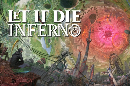 LET IT DIE: INFERNO