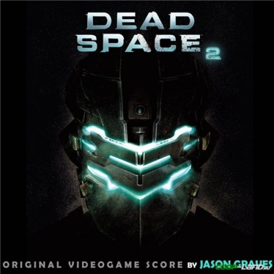   Dead Space 2 (Original Score)
