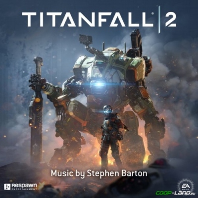   Titanfall 2 (Original Game Soundtrack)