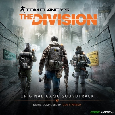 Музыка из Tom Clancy’s The Division (Original Game Soundtrack)
