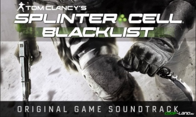 Музыка из Tom Clancy's Splinter Cell Blacklist (Original Game Soundtrack)