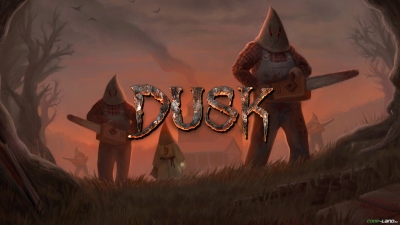 DUSK