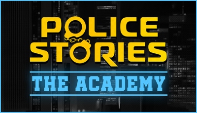 Police Stories: The Academy