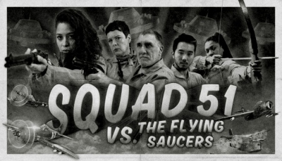 Squad 51 vs. the Flying Saucers