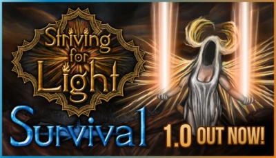 Striving for Light: Survival