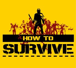 How to Survive