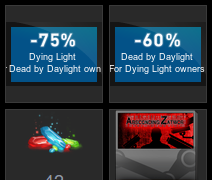             (Dying light  Dead by Deadlight)