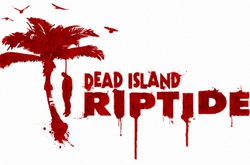 Что такое Dead Island Riptide