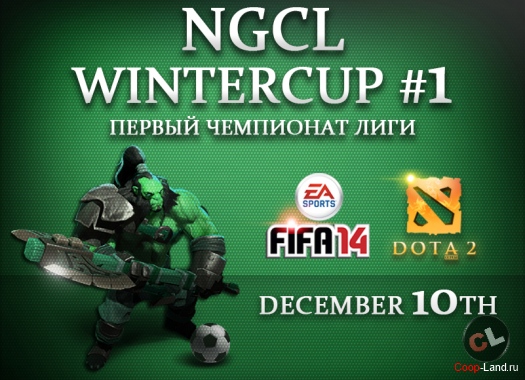   NGCL WINTERCUP #1 DOTA2, FIFA14