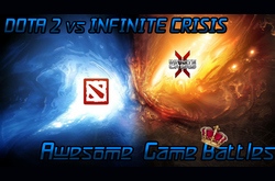  : DOTA 2 vs Infinite Crisis