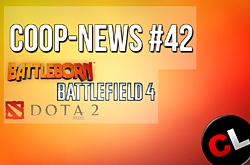 Coop-News #42 /   ,  MOBA   Borderlands, The International  , No Man's Sky     