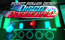 Robot Roller-Derby Disco Dodgeball