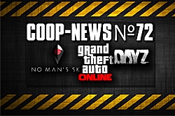 Coop-News #72 / PvP режимы для GTA Online, Дин Холл полон мультиплеерных идей, И целых сто лет мало, чтобы исследовать вселенную No Man's Sky.