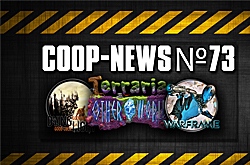 Coop News #73 /   Star Citizen,   BlueStreak, Halo  ArmA 3,  Dying Light