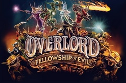 Overlord: Fellowship of Evil и новый сеттинг серии