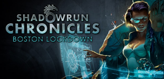 Shadowrun Chronicles - Boston Lockdown