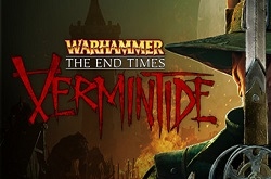 Warhammer: End Times  Vermintide.     