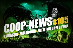 Coop-News #105 /  Need for Speed Edge, MOBA   Epic Games,       For Honor