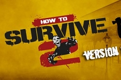 How To Survive 2