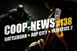 Coop-News #138 / Проект AQP City не умер, обновка в Neverwinter: Storm King's Thunder, Injustice 2 и его спец. издания