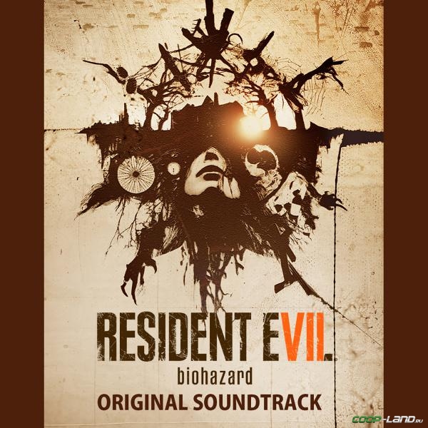   Resident Evil 7 Biohazard (Original Soundtrack)