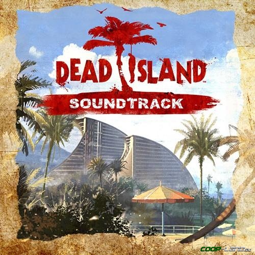   Dead Island (Original Soundtrack)