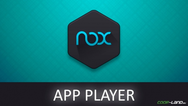 Nox App Player – достойный Android-эмулятор для ПК