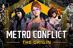 Metro Conflict: The Origin