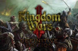 Kingdom Wars 2: Definitive Edition
