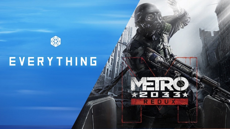 Epic Games раздает игры Metro 2033 Redux и Everything бесплатно и навсегда Epic Games раздает игры Metro 2033 Redux и Everything бесплатно и навсегда