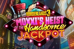 Borderlands 3: первое сюжетное дополнение вернется к истории Красавчика Джека с командой Мокси