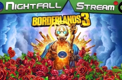 Borderlands 3. Выпуски 2 и 3 | Nightfall