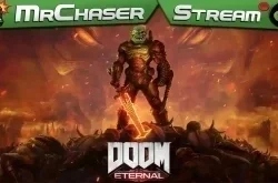  Doom Eternal  |  5, 6, 7  8 | MrChaser