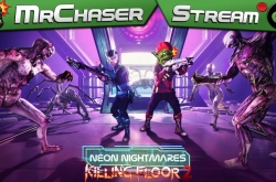 Неоновая Бойня в KF2 | MrChaser