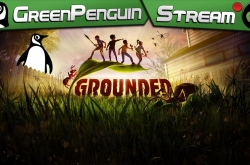 Затянуло в Grounded | Green Penguin