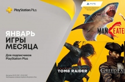    PlayStation  : Shadow of the Tomb Raider, GreedFall     Maneater